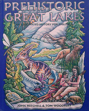Prehistoric Great Lakes: An Illustrated History for Children